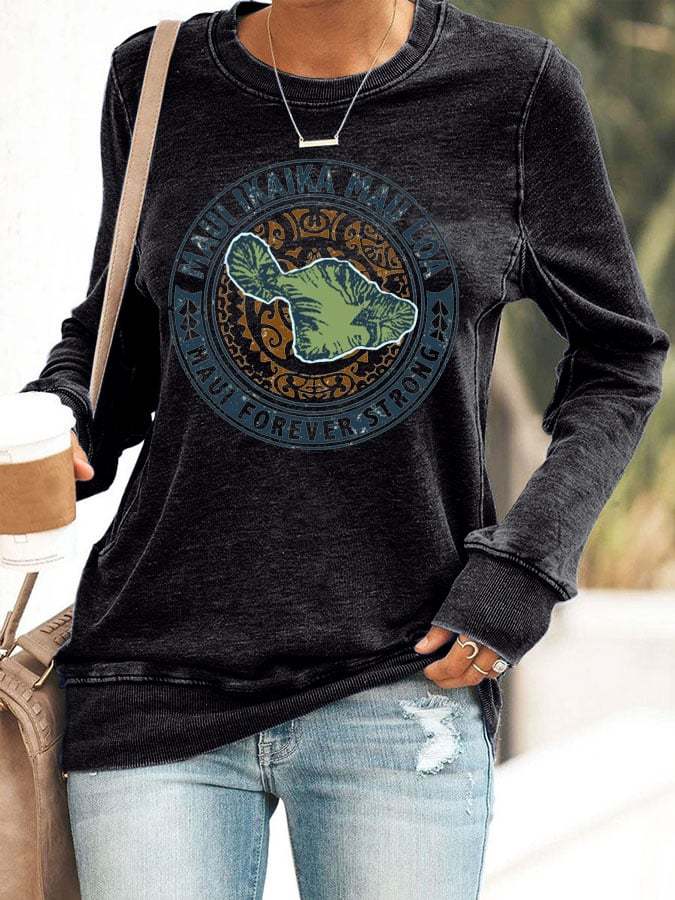 Women's Maui Forever Strong Ikaika Printed Sweatshirt