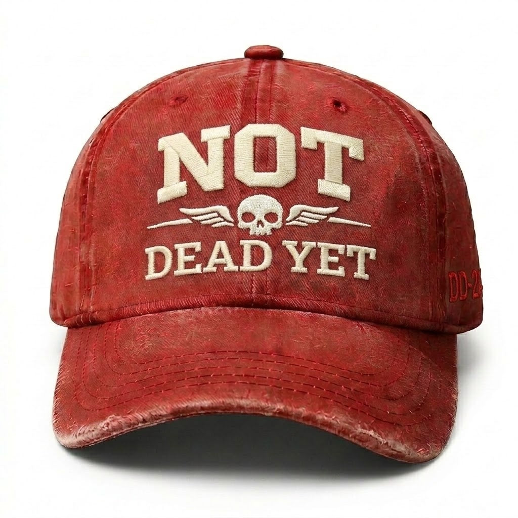Vintage Wash "Not Dead Yet" Embroidered Cap