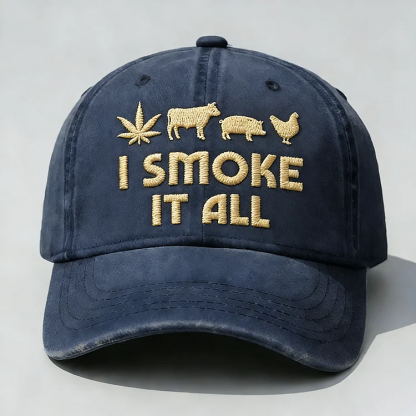 I Smoke It All Vintage baseball Cap