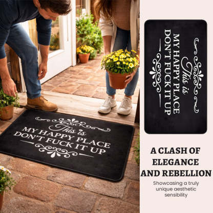 “This Is My Happy Place”  Funny Doormat