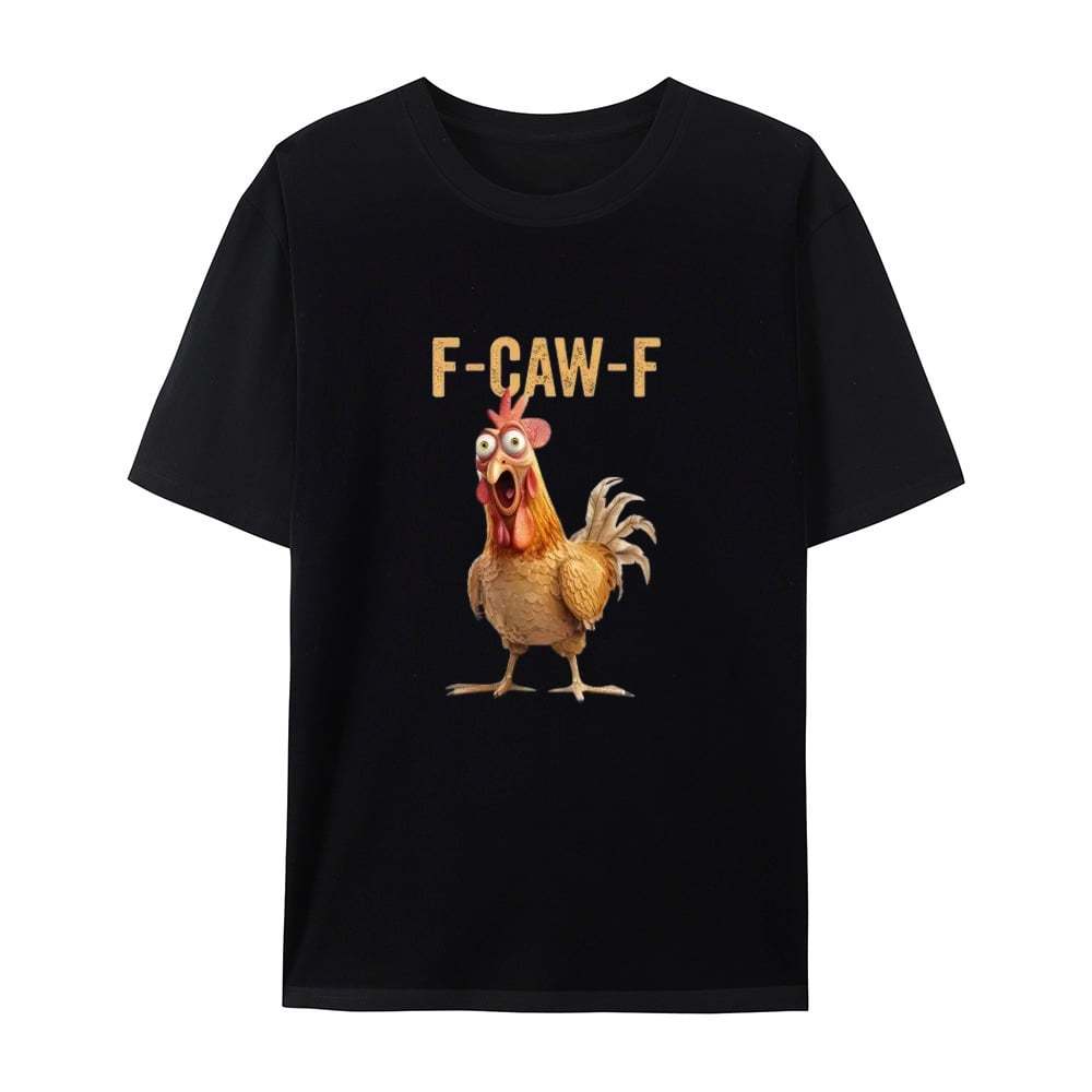 🔥Last Day 50% OFF🐦‍⬛Funny F-Caw-F Chicken T-Shirt