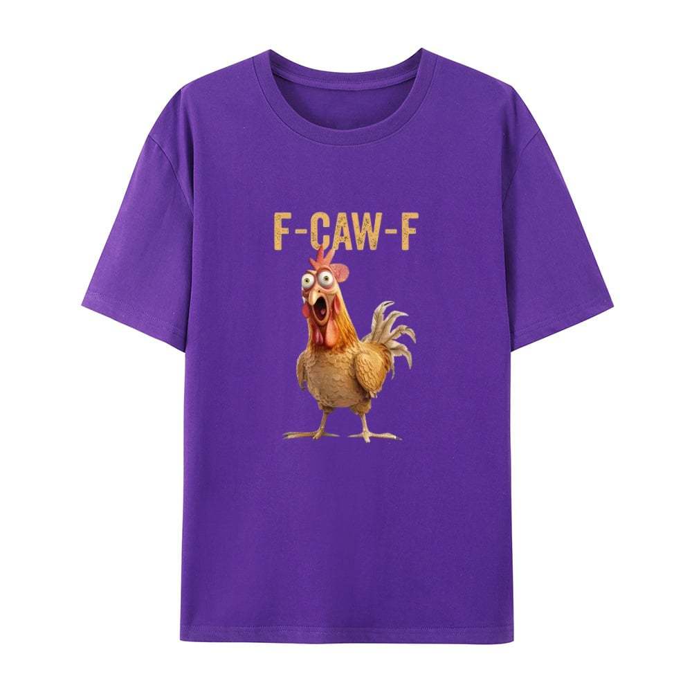 🔥Last Day 50% OFF🐦‍⬛Funny F-Caw-F Chicken T-Shirt