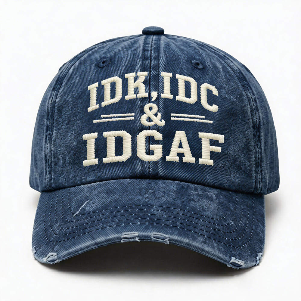 IDK IDC & IDGAF Vintage Baseball Cap