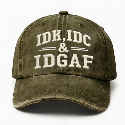IDK IDC & IDGAF Vintage Baseball Cap