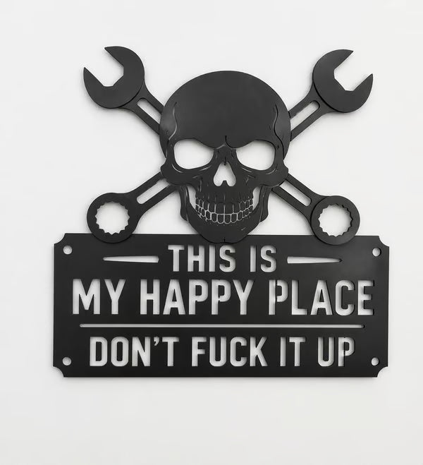 💀🛠️"This Is My Happy Place" Metal Wall Art Sign🔥