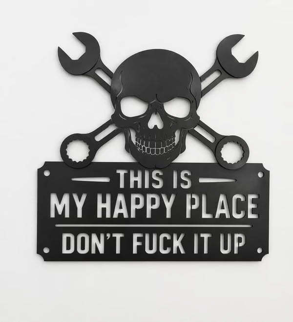 💀🛠️"This Is My Happy Place" Metal Wall Art Sign🔥