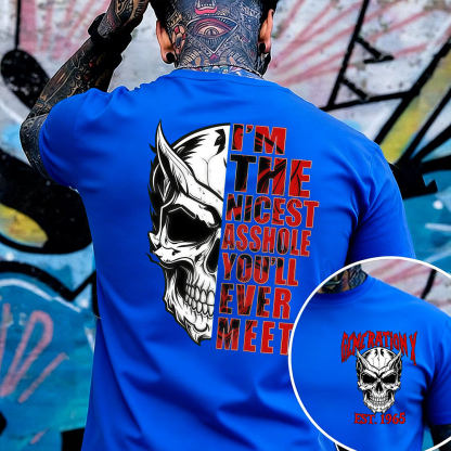 I'm The Nicest Asshole You'll Ever Meet GEN X T-shirt