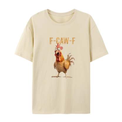 🔥Last Day 50% OFF🐦‍⬛Funny F-Caw-F Chicken T-Shirt