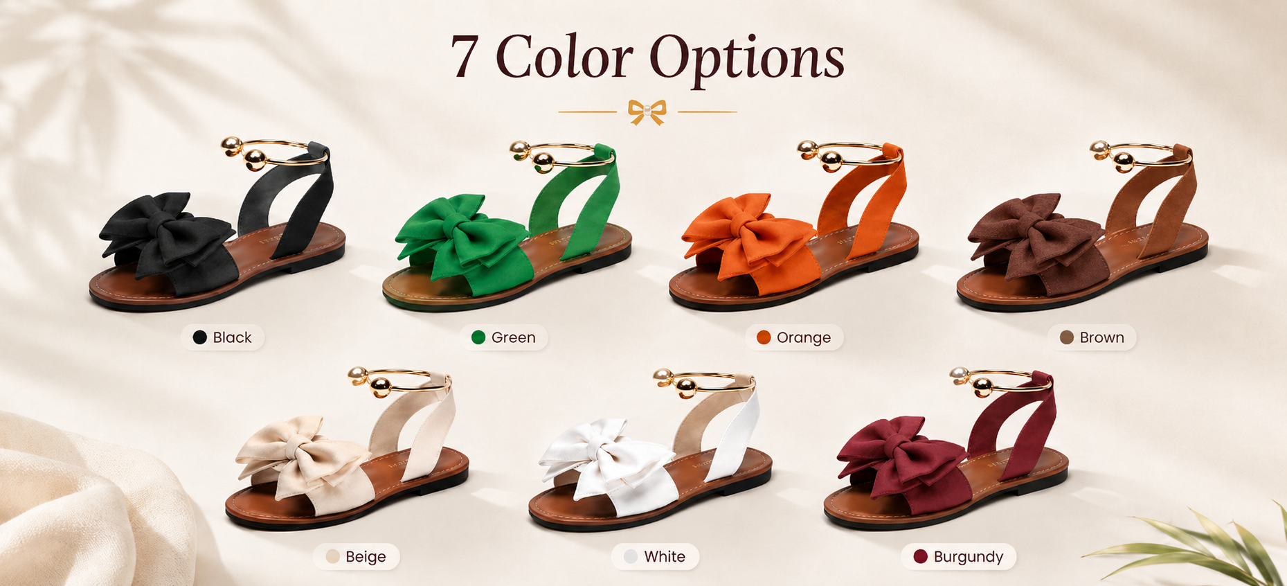 Image placeholder: lineup of Black, Green, Orange, Brown, Beige, White, and Burgundy sandal colors