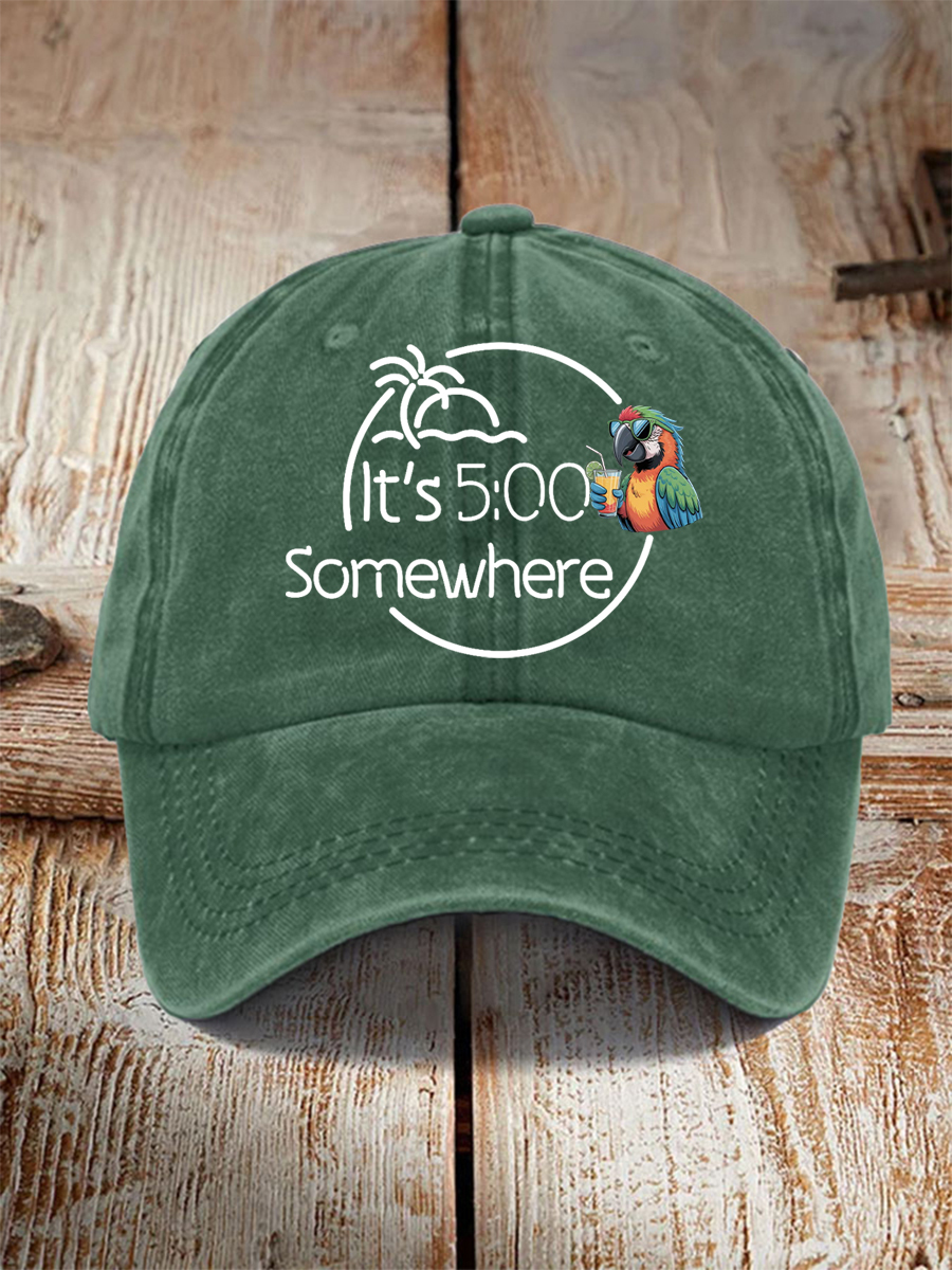 Unisex  Its 5 O'clock Somewhere Hat