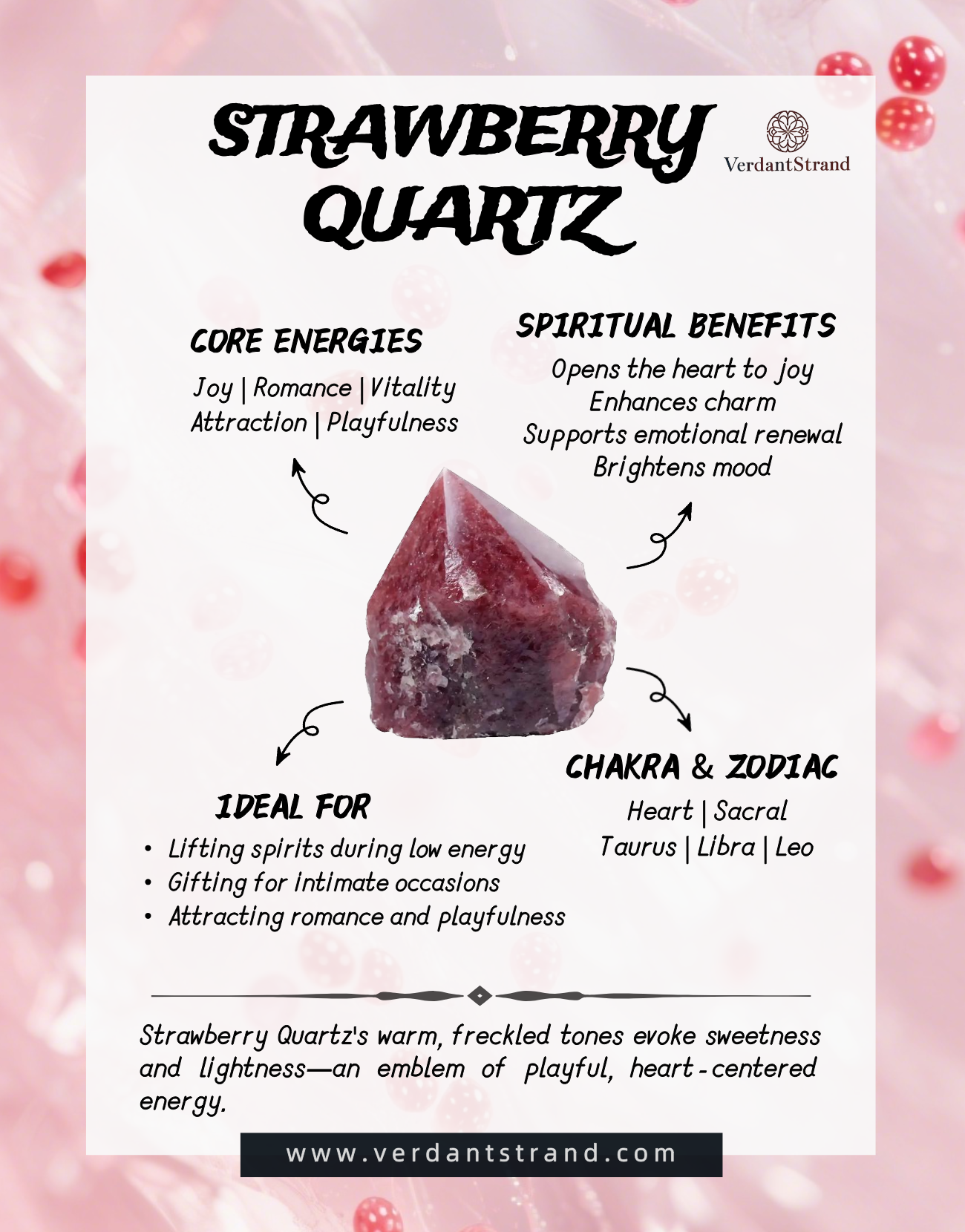 mobile-Strawberry Quartz carries playful, heart-centered energy. It attracts romance, lifts the spirit, and encourages joy and creativity.