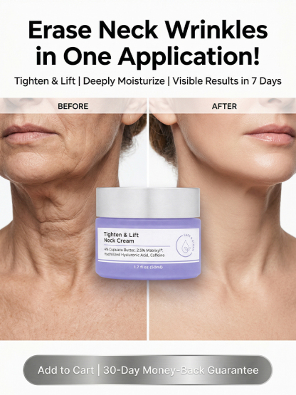 【Erase Neck Wrinkles】Neck Wrinkle Reducing and Firming Neck Cream