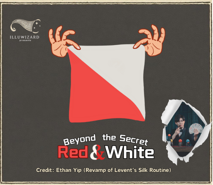 Red&White Beyond the Secret | By Ethan Yip