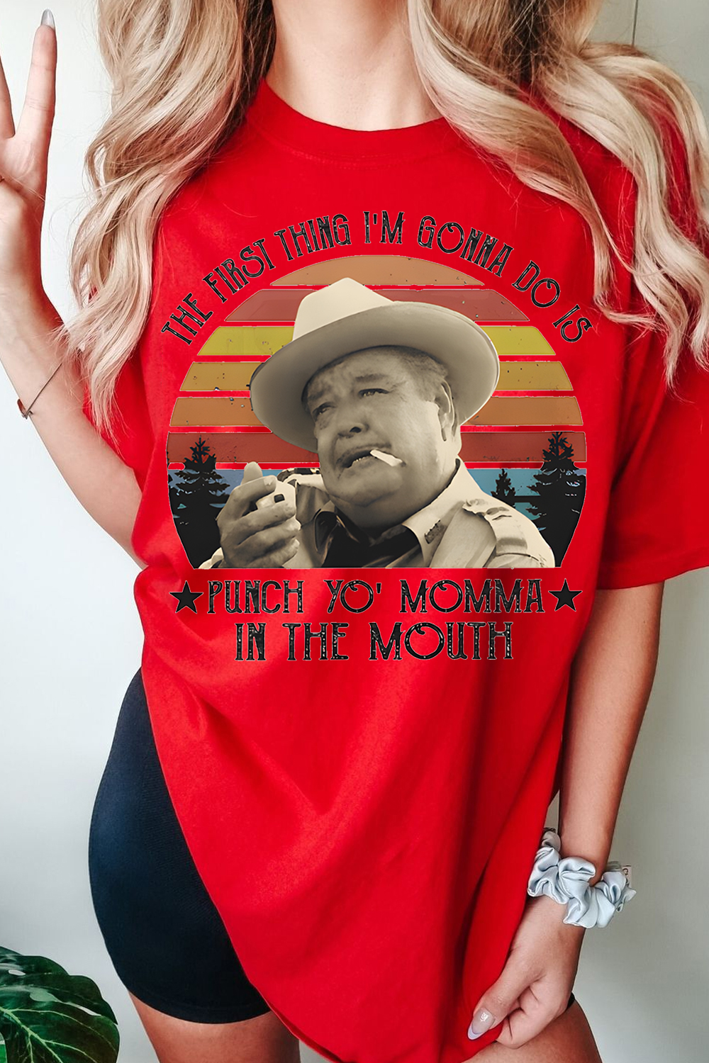 The First Thing I Do Is Shirt, Smokey And The Bandit Movie T-Shirt For Women