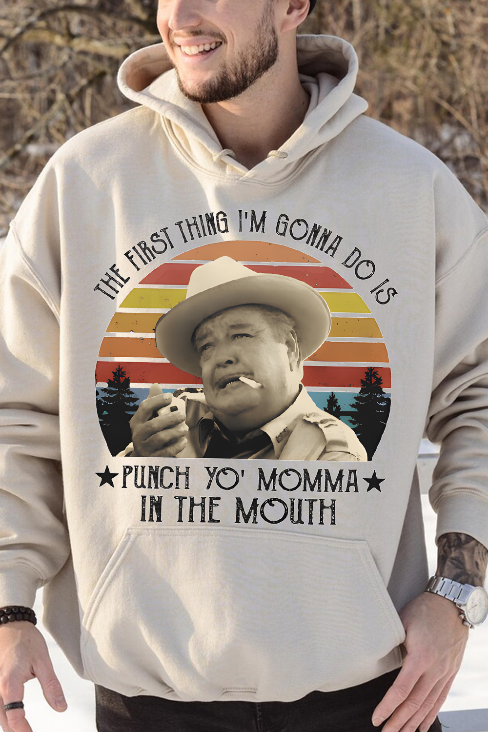 The First Thing I Do Is Shirt, Smokey And The Bandit Movie Hoodie