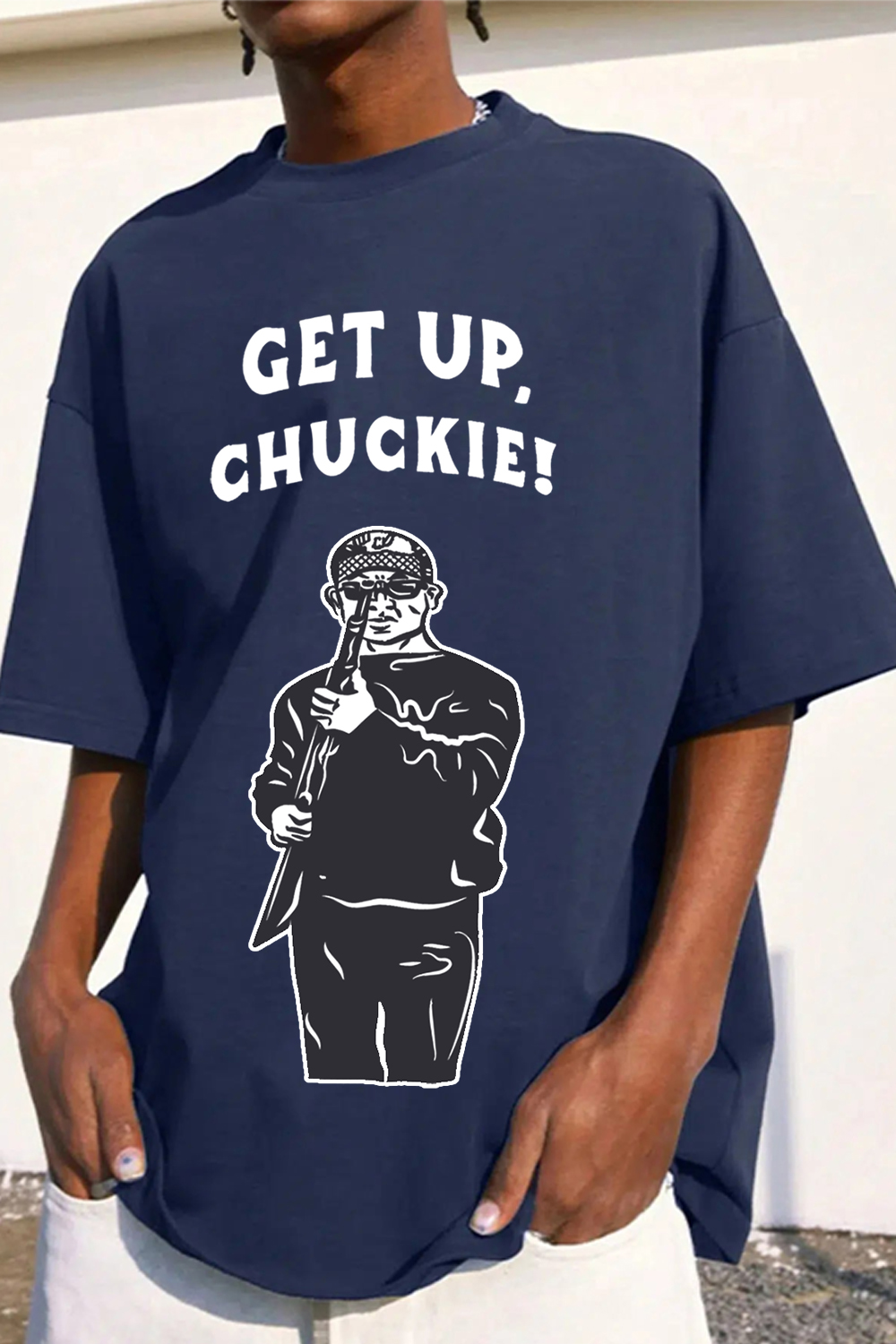 Get up Chucky!! T-shirt
