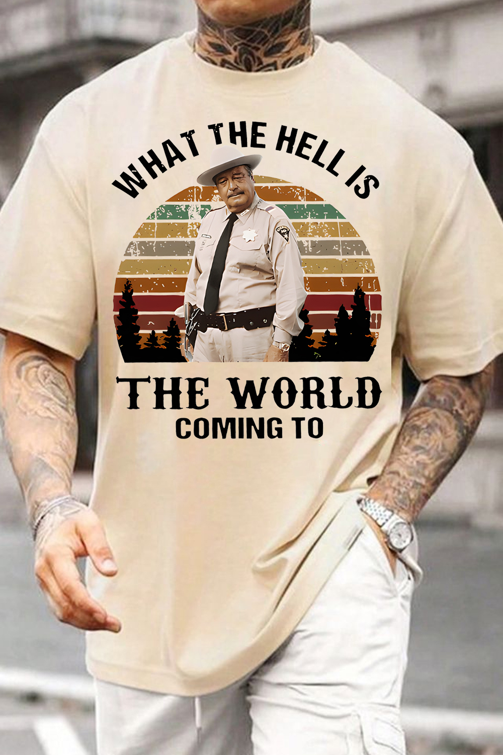 What The Hell Is The World Coming To Shirt, Smokey And The Bandit Movie T-Shirt
