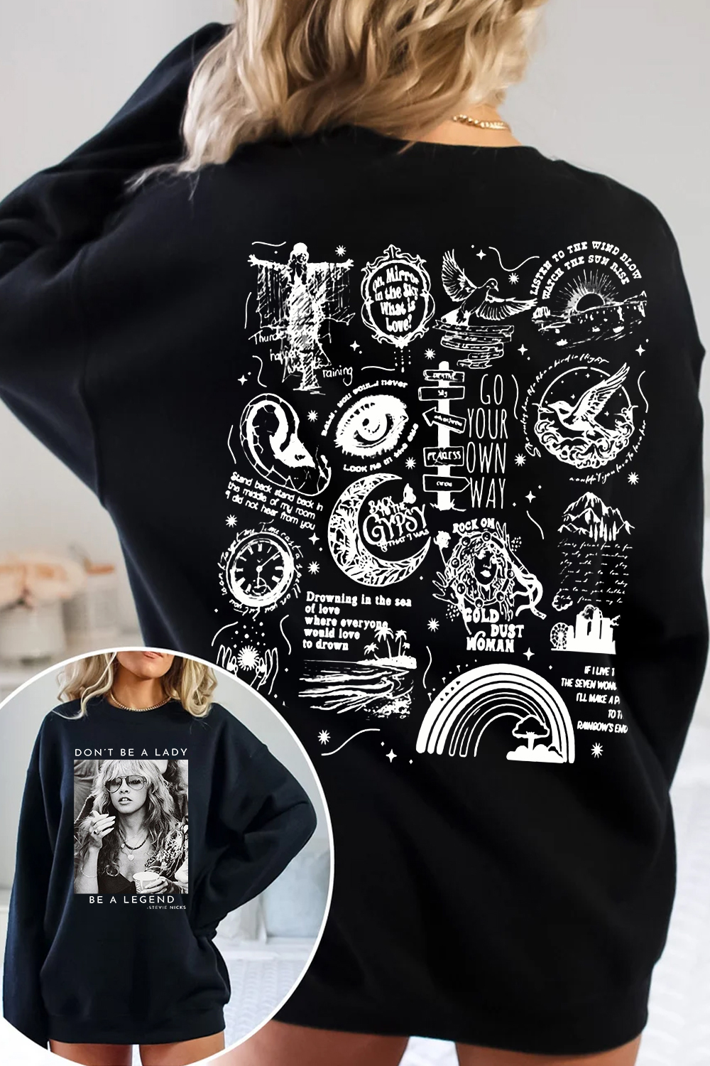 Stevie Nicks Don't Be A Lady Be A Legend Fleece Sweatshirt For Women