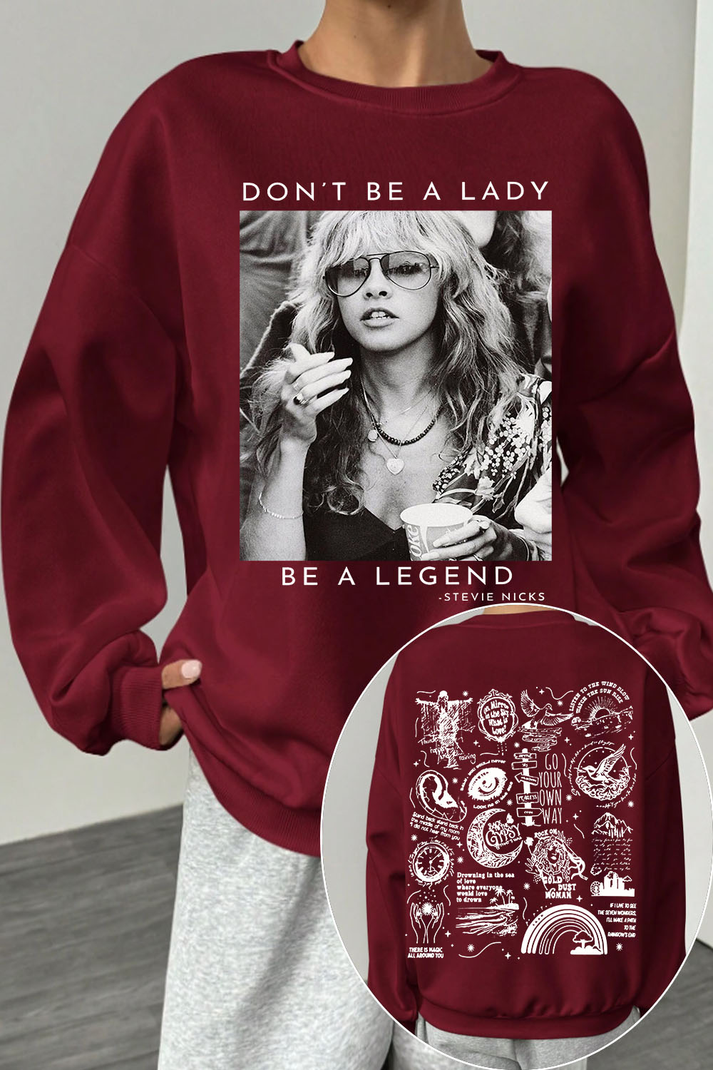 Stevie Nicks Don't Be A Lady Be A Legend Fleece Sweatshirt For Women