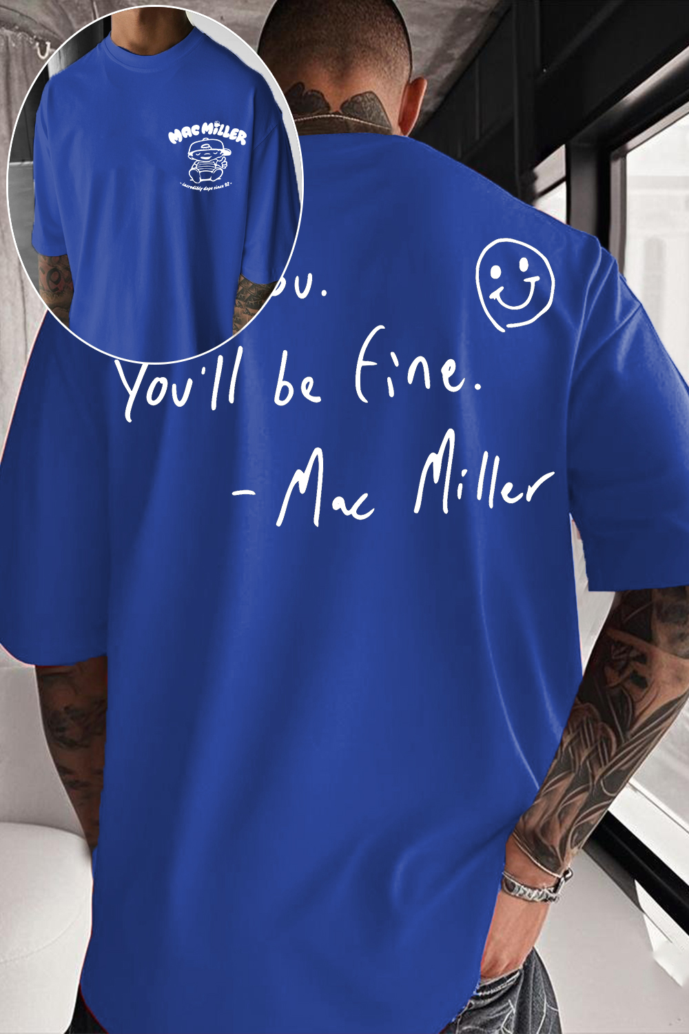 Be You You'll Be Fine Mac Miller Double‑Sided T‑shirt