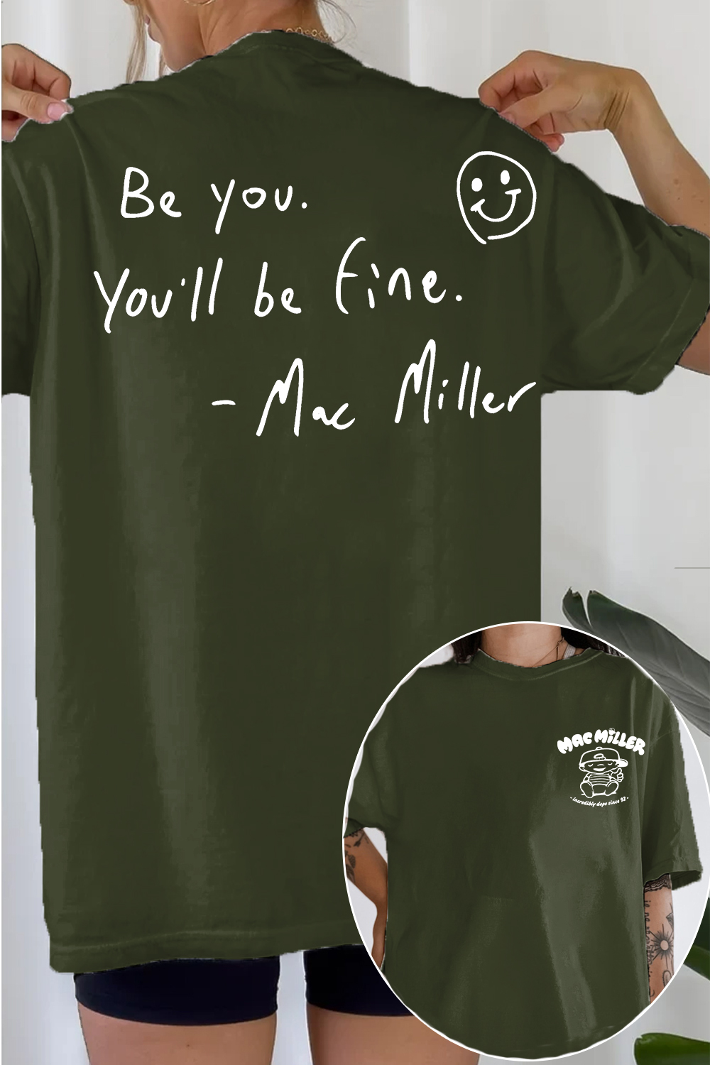 Be You You'll Be Fine Mac Miller Double‑Sided Women T‑shirt