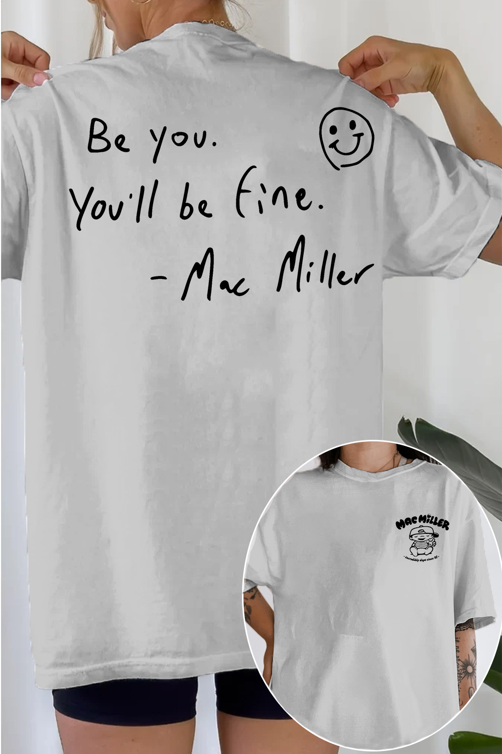 Be You You'll Be Fine Mac Miller Double‑Sided Women T‑shirt