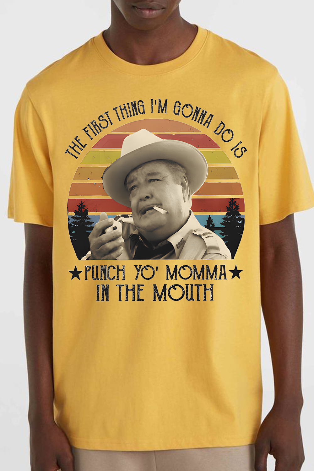 The First Thing I Do Is Shirt, Smokey And The Bandit Movie T-Shirt