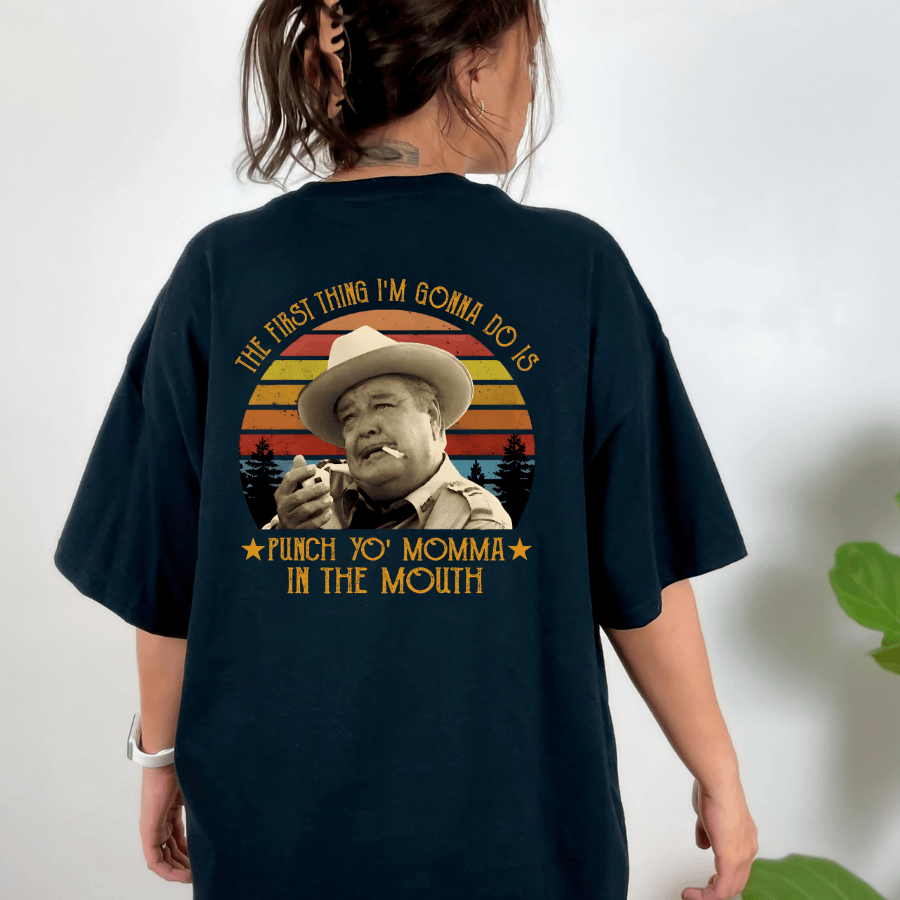 What We're Dealing With Here Is Shirt, Smokey And The Bandit Movie T-Shirt For Women