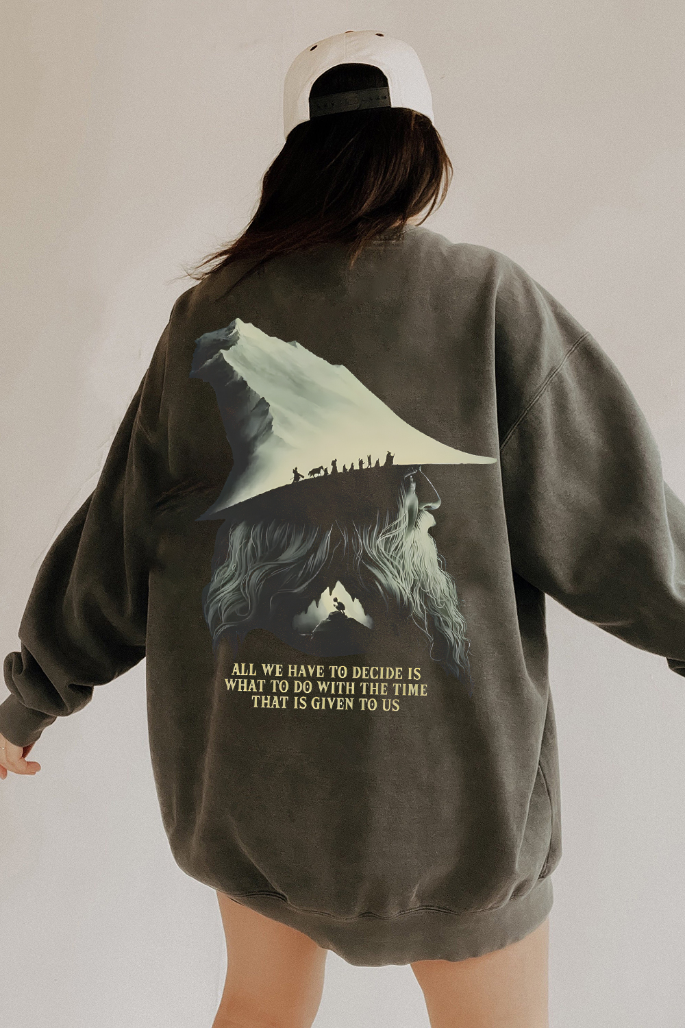 LOTR Gandalf Quote All We Have To Decide Front Vintage Sweatshirt -Women Back Printing