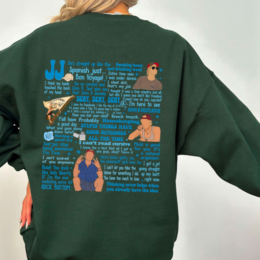 Outer Banks JJ Maybank Saying Lines Version 2 (Only On Back) Sweatshirt