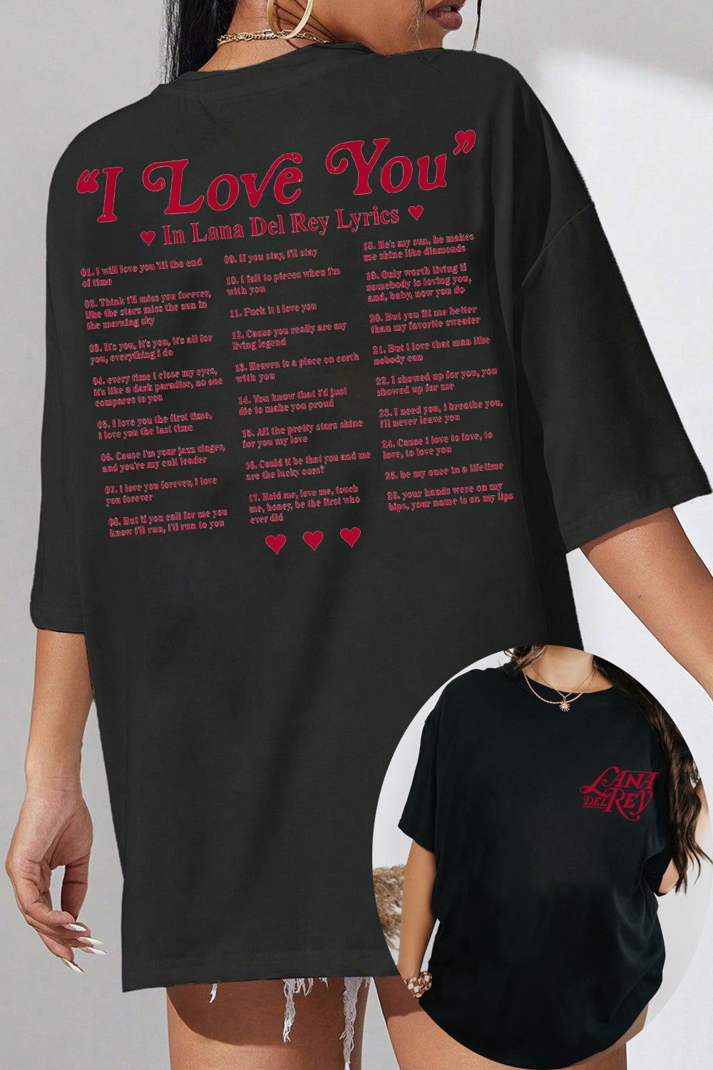 Lana Del Rey – I Love You Tee  For Women