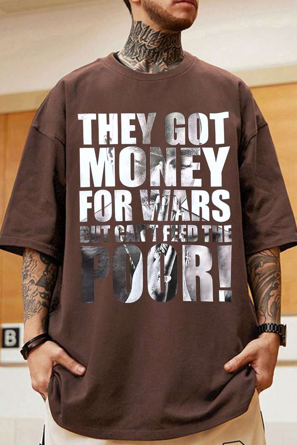 They got money for war but can��t feed the poor! TUPAC tee