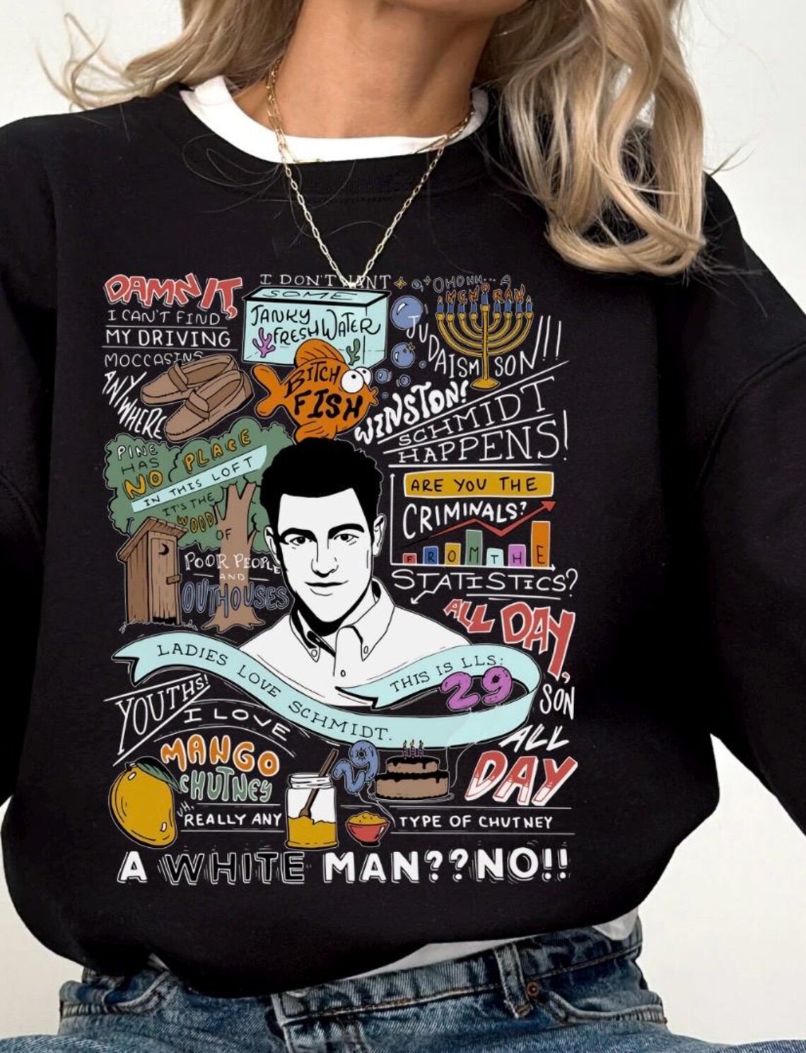Schmidt quotes Sweatshirt
