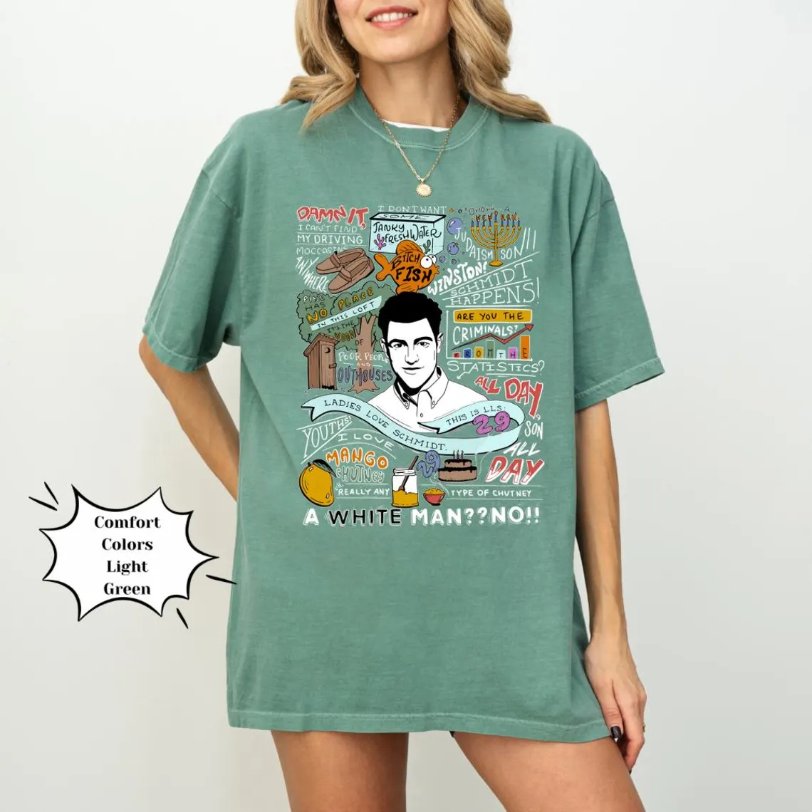 Schmidt quotes T-Shirt