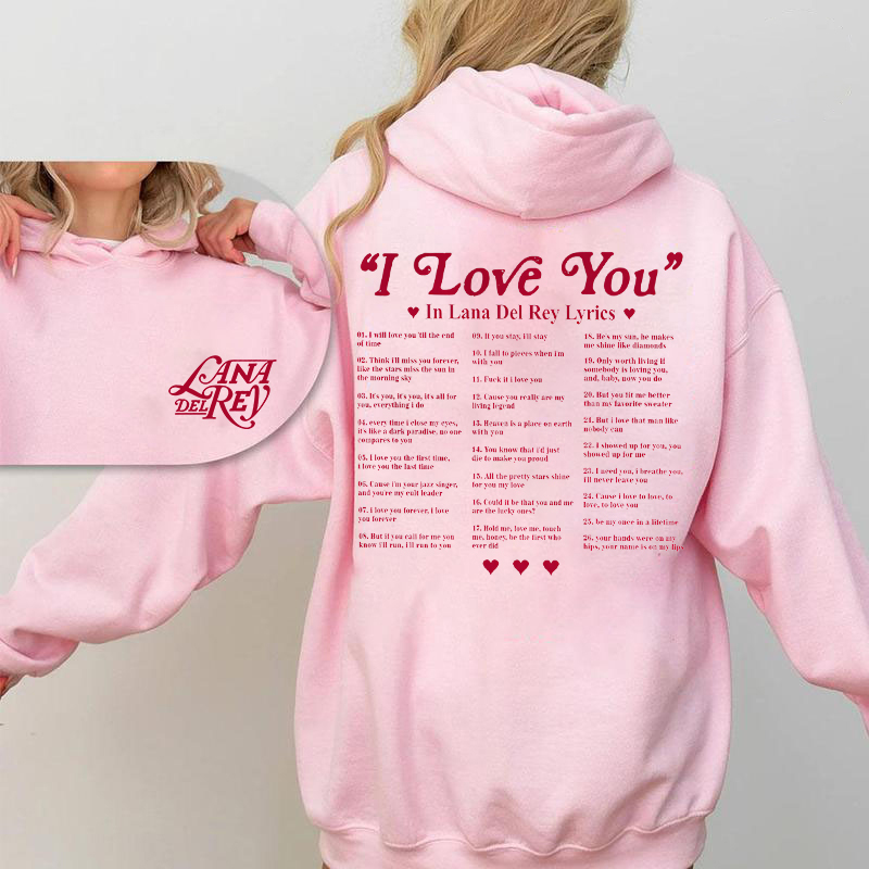 Lana Del Rey – I Love You Tee  For Women