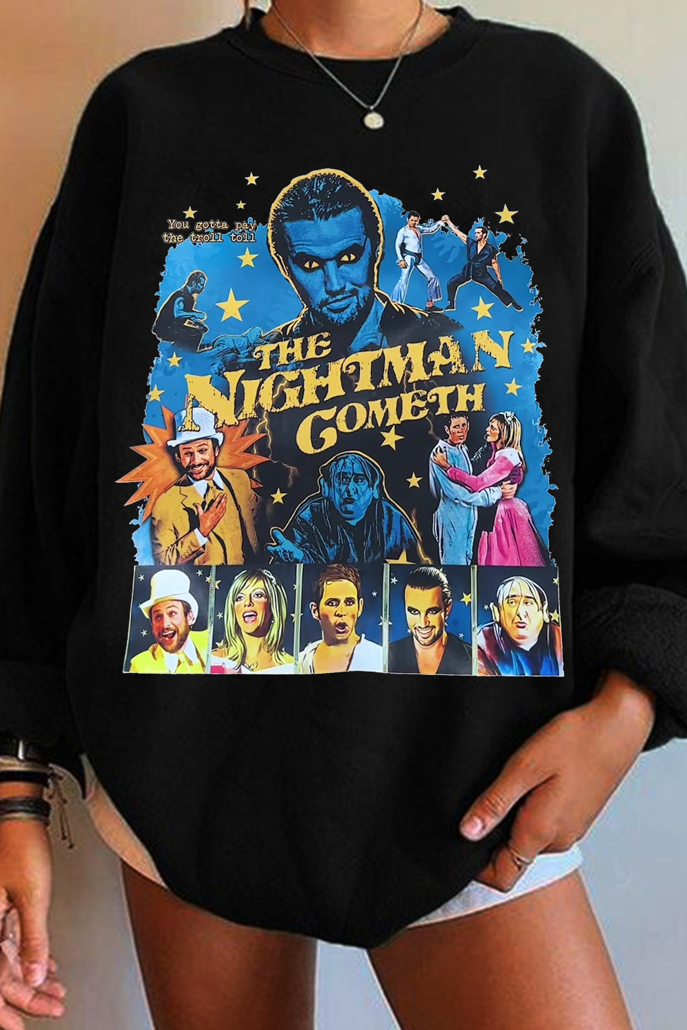 The Nightman Cometh Crew Neck Sweatshirt