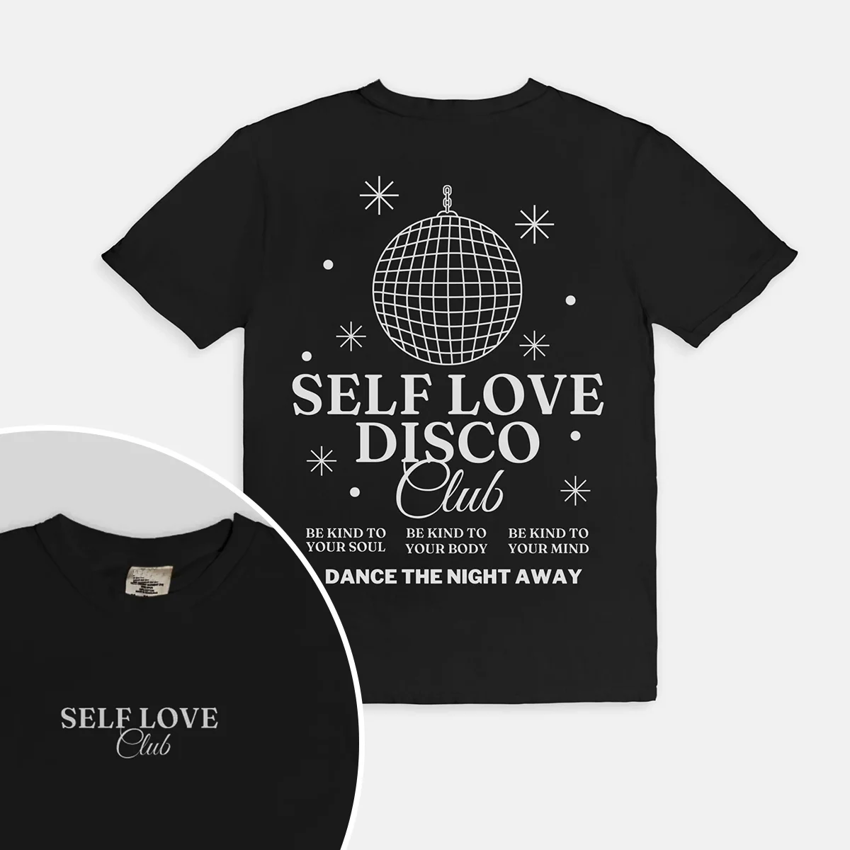 Self Love Disco Club Tee