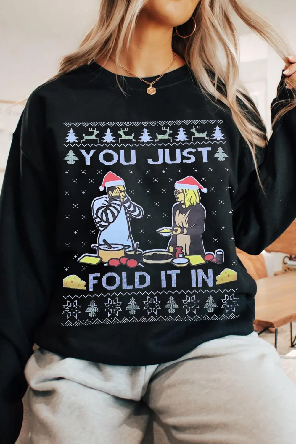 “Fold in The Cheese” 🤣 Sweatshirt