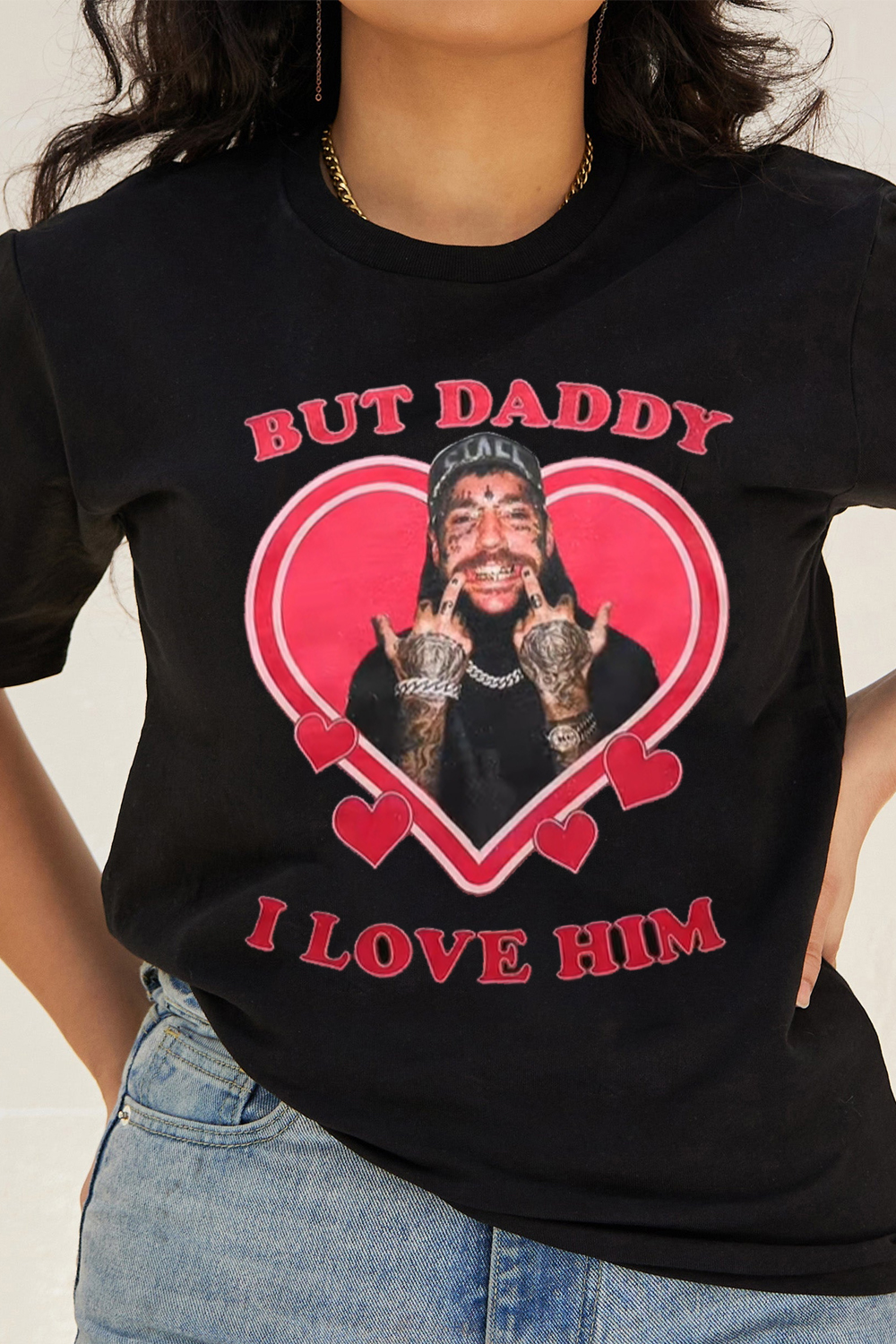 But Dad I Love Him T-Shirt