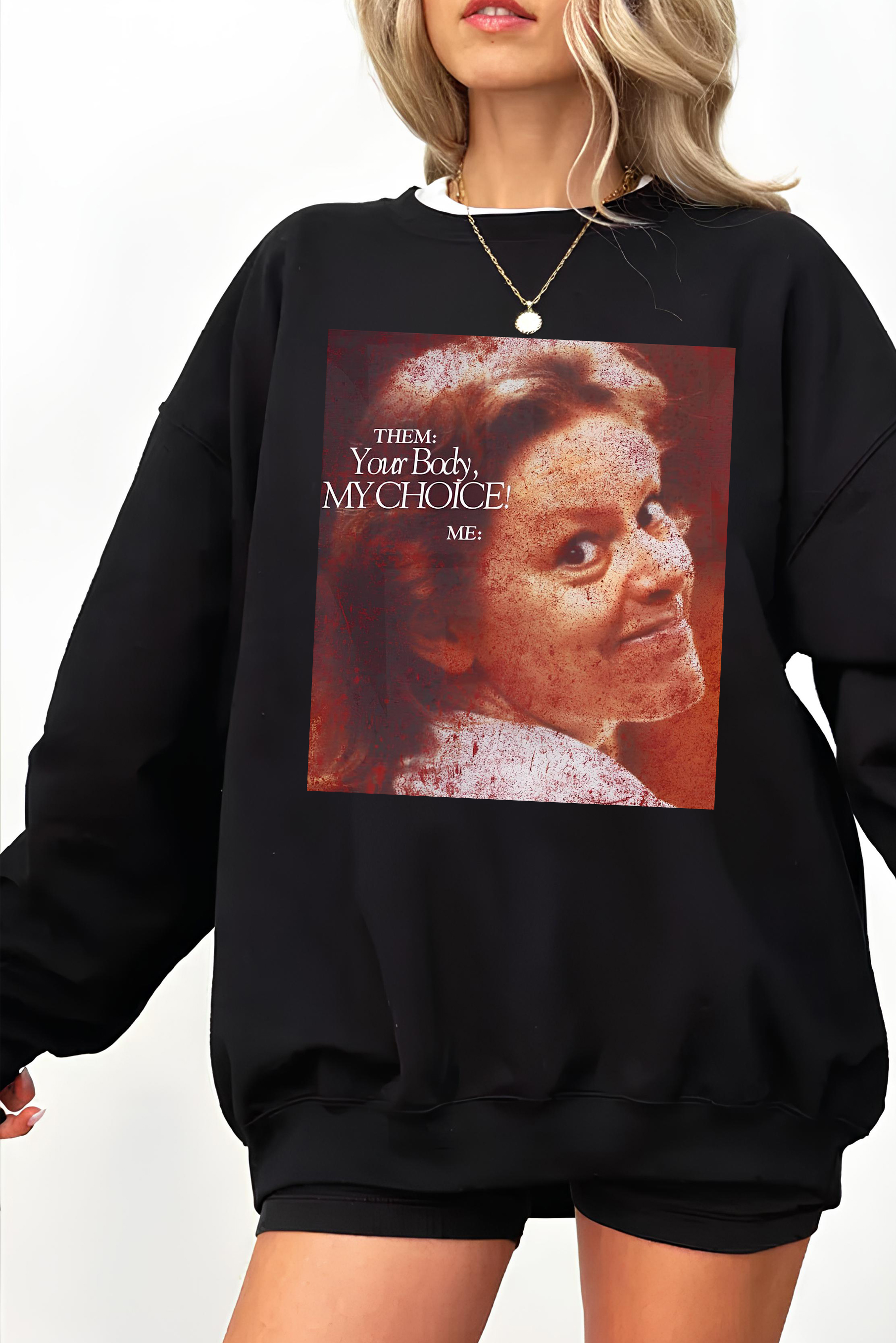 Aileen Wuornos them Your body my choice me Fleece Sweatshirt For Women