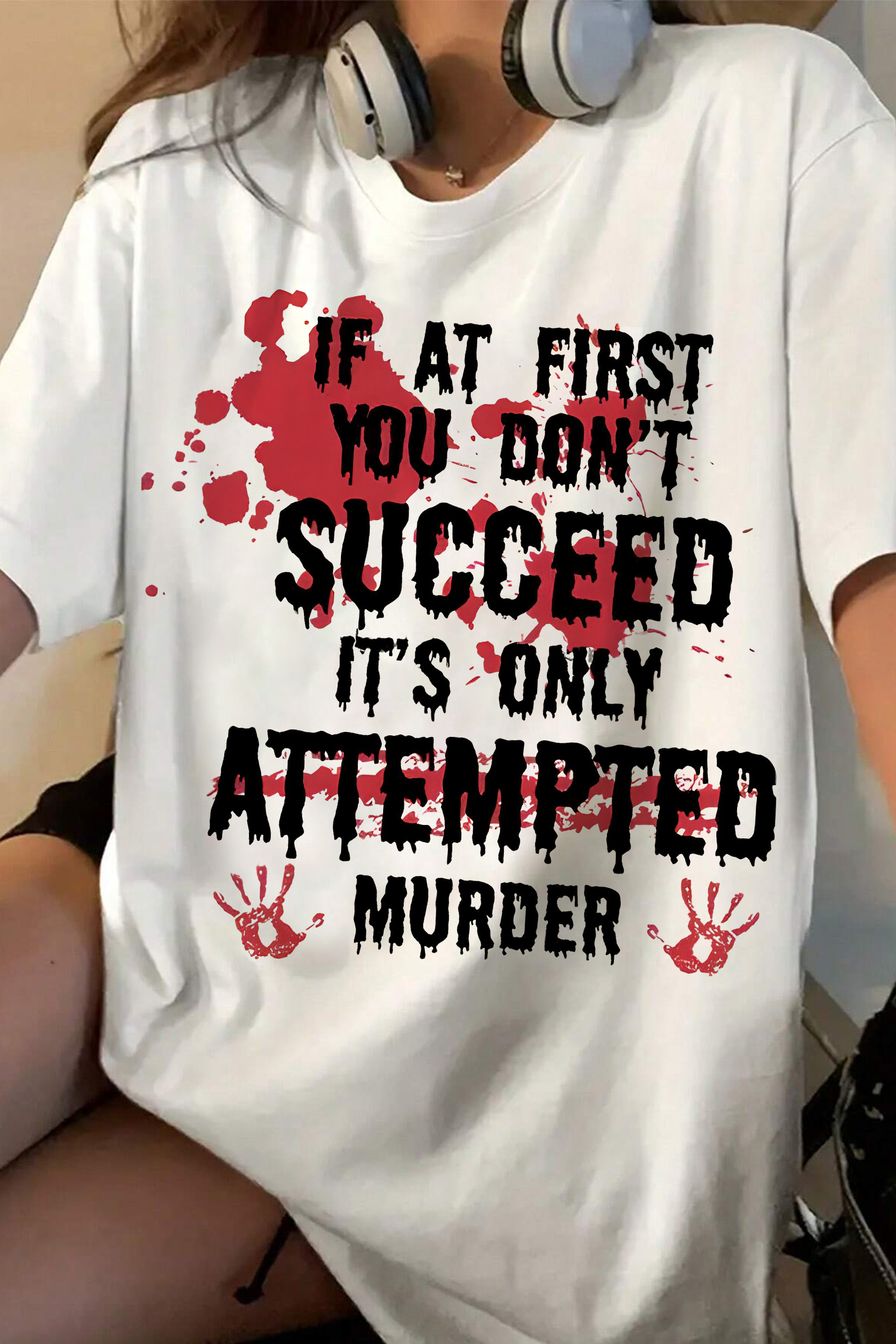 Vintage If At First You Don'T Tee For Women