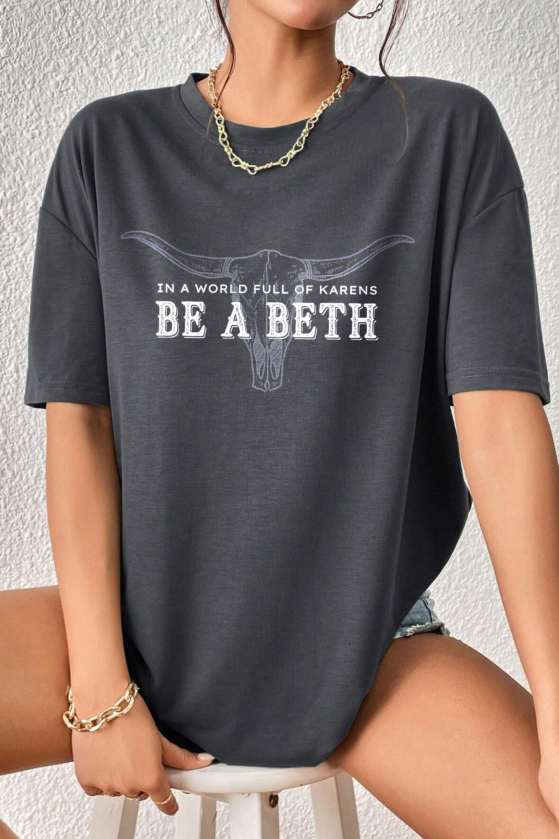 Be a Beth Tee  For Women