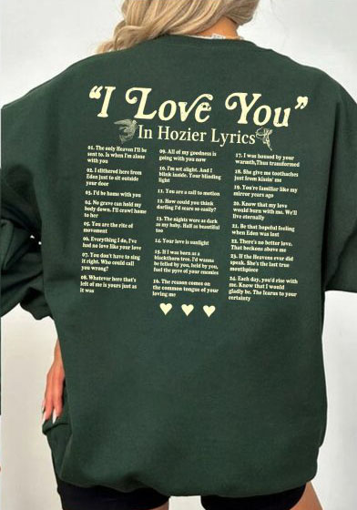 I Love Hoizer Lyric Sweatshirt