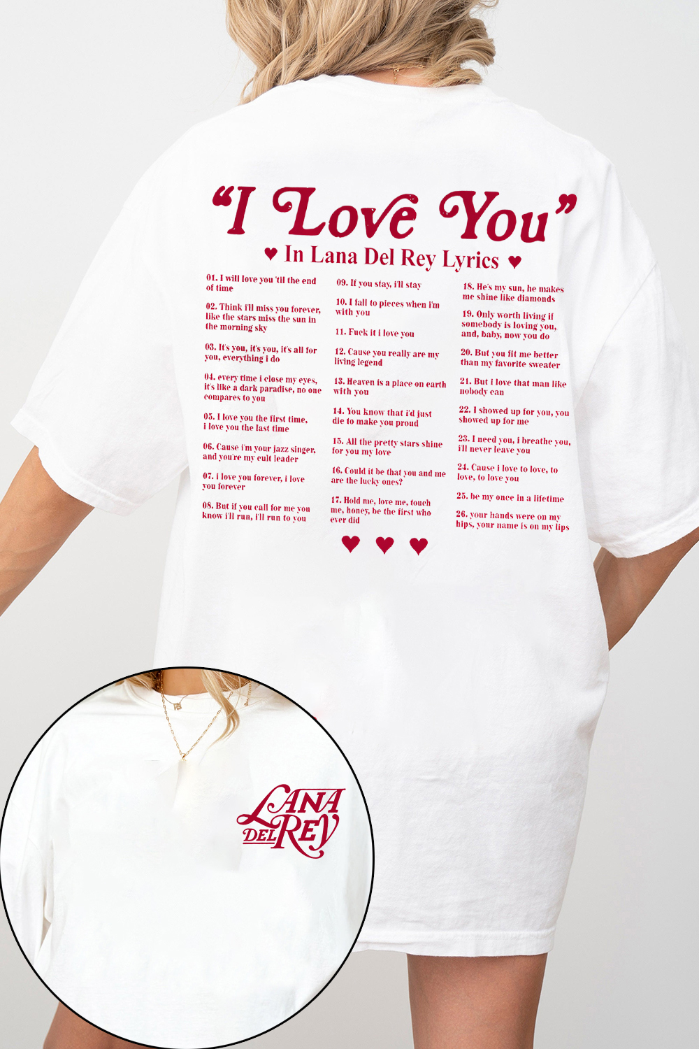 Lana Del Rey – I Love You Tee  For Women