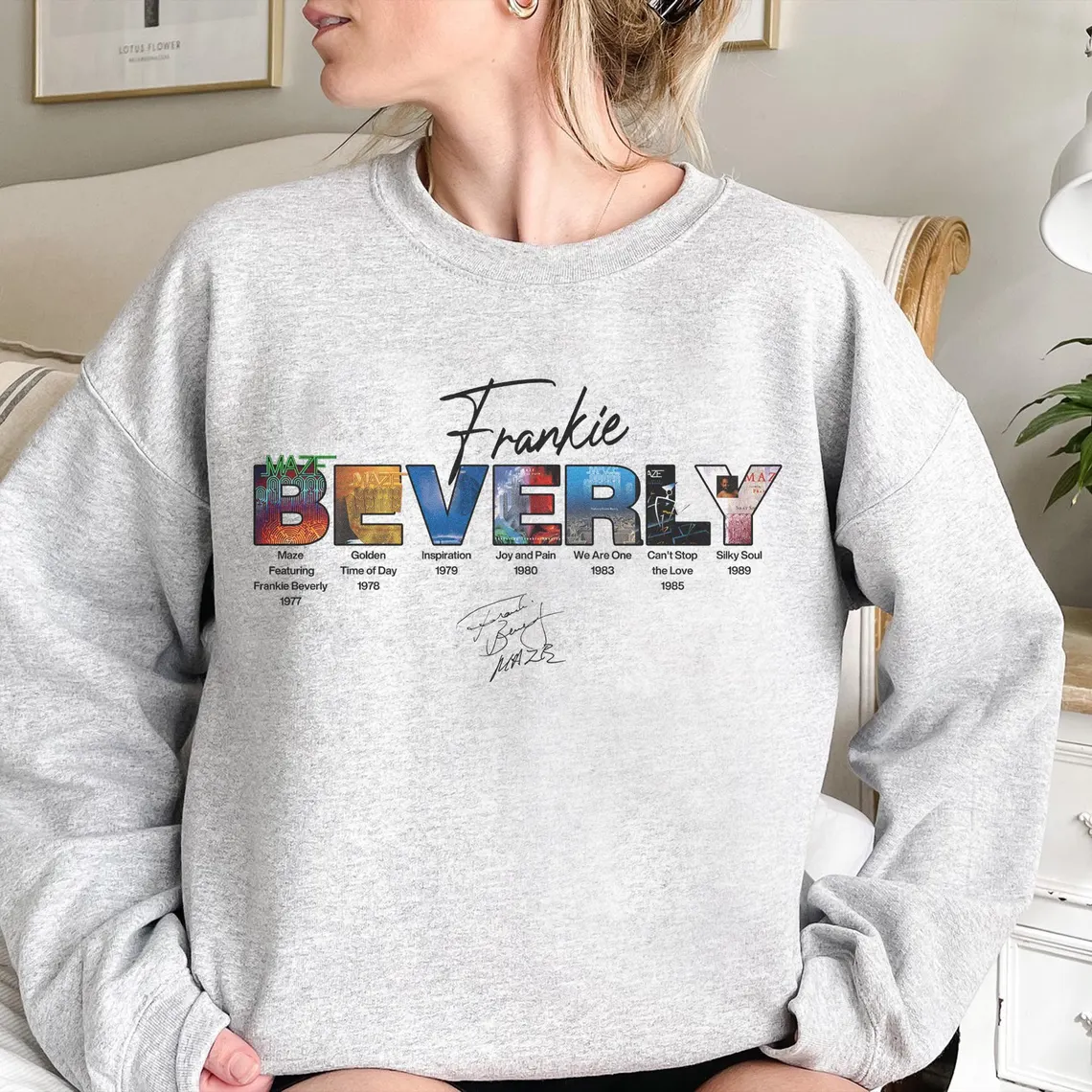 Frankie BEVERLY  Long Sleeve Sweatshirt