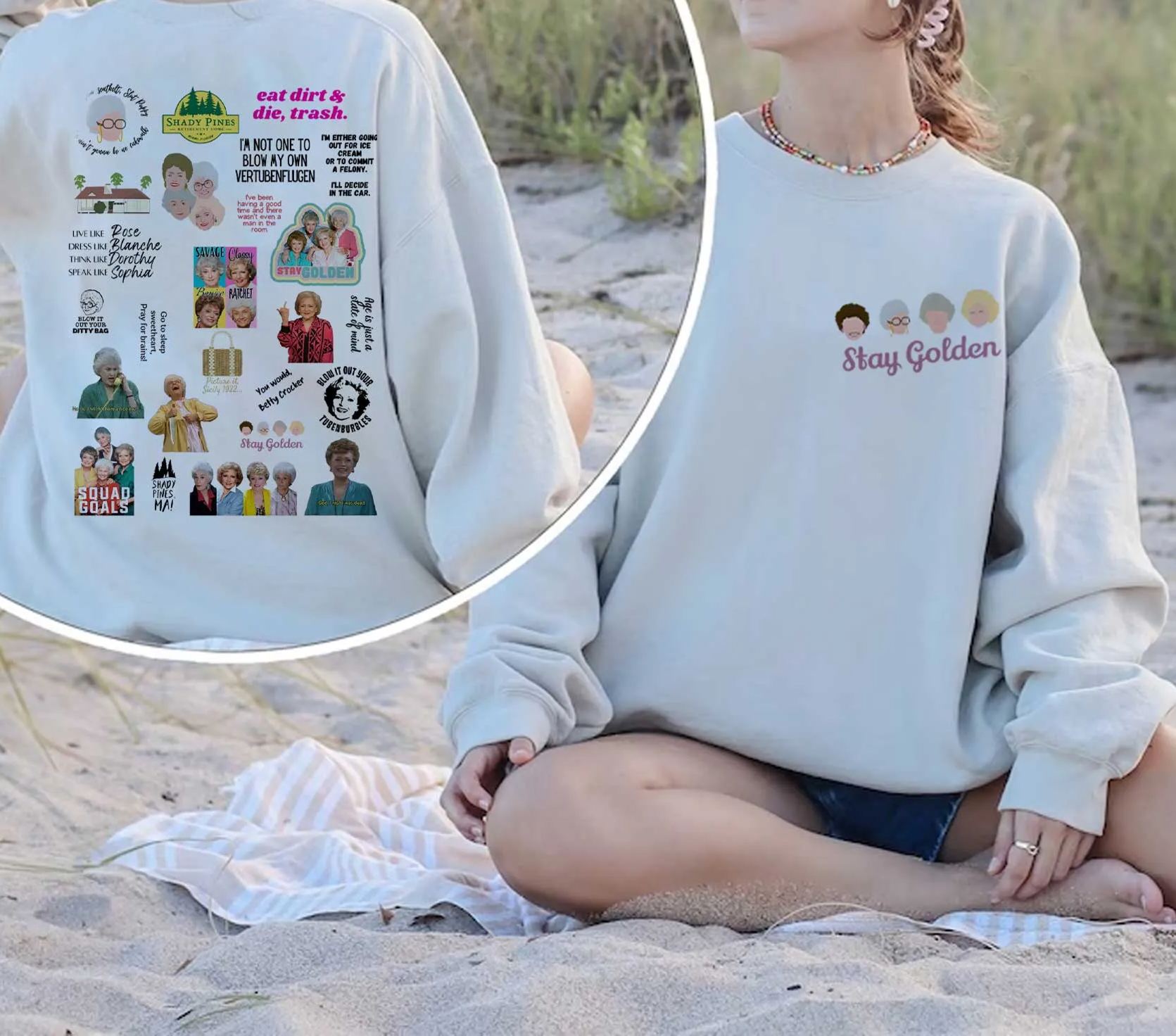 Golden Girls line Sweatshirt