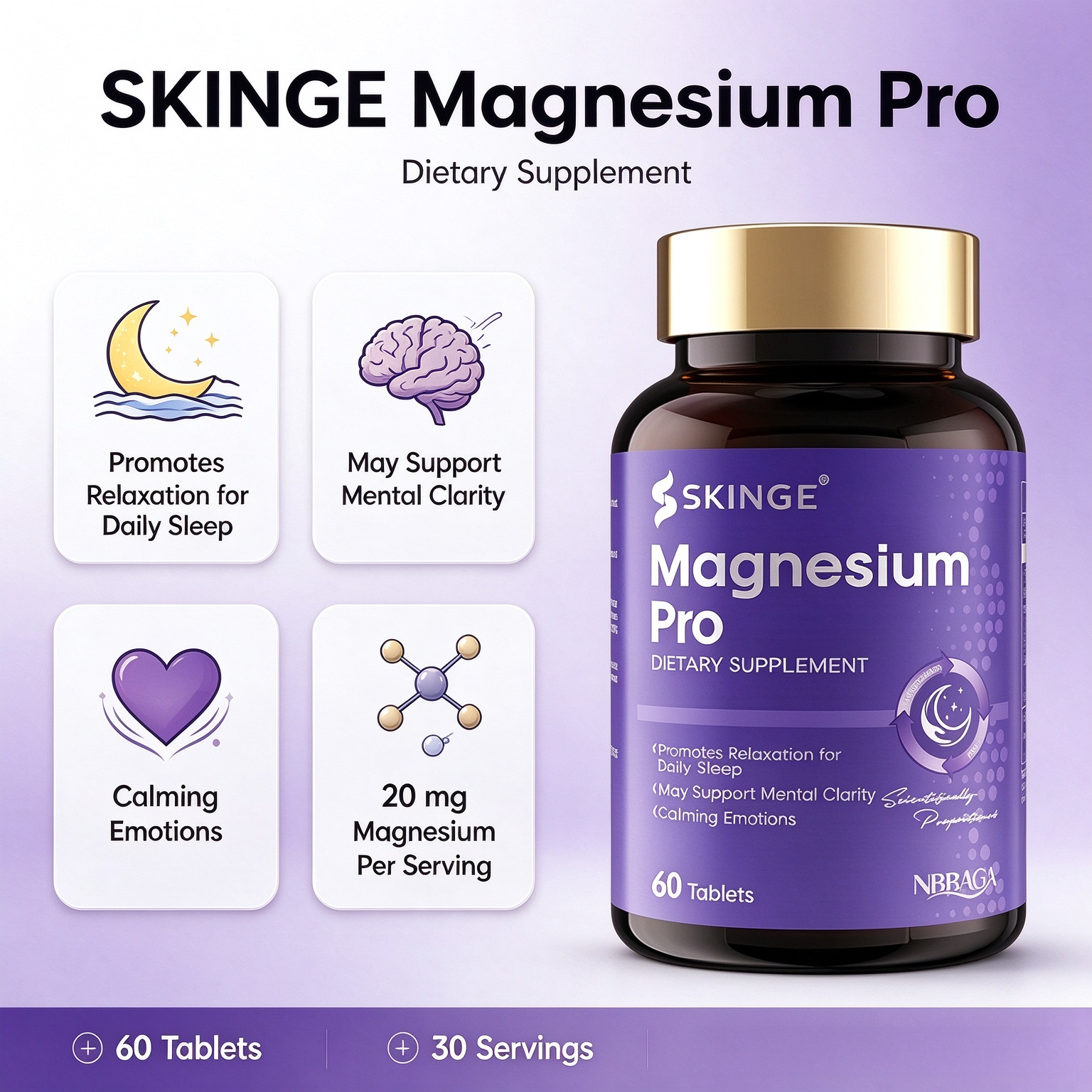 SKINGE&NBBAGA MAGNESIUM PRO TABLETS, Magnesium Glycinate & Gluconate Blend Supplement, Supports Relaxation for Daily Sleep, May Support Mental Clarity & Calming Emotions, 60 Tablets, Dietary Supplement