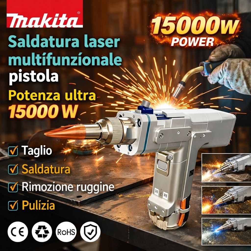🌟✅Pistola per saldatura laser Makita 15000W 4 in 1 (saldatura + pulizia + taglio + rimozione ruggine)