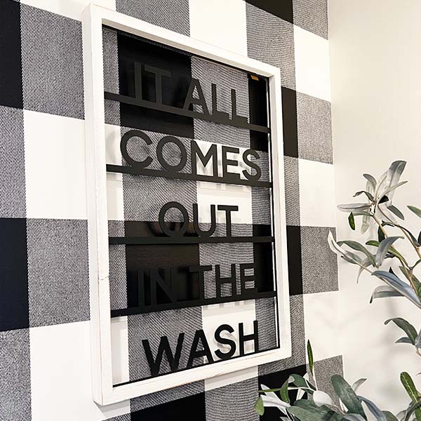 Fun Laundry Sign Decor | It All Comes Out In The Wash