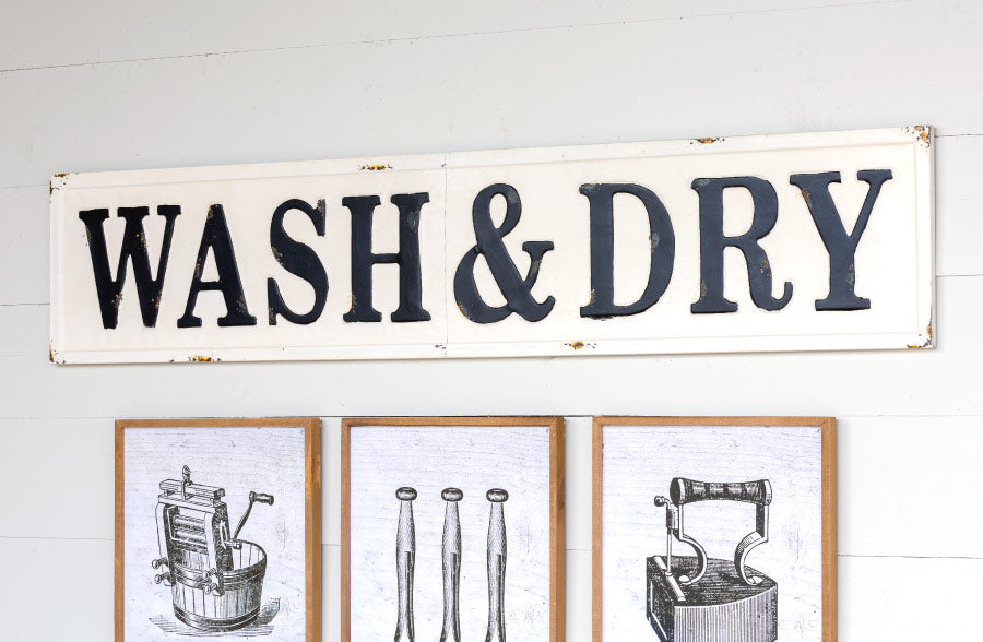 57 Inch Long Embossed Metal Wash & Dry Sign